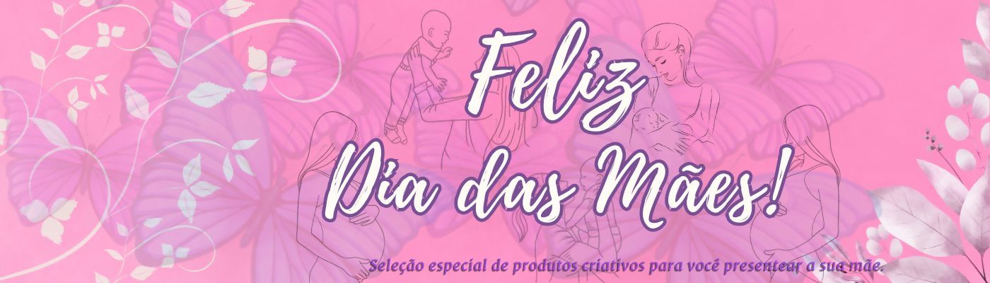 Dia das Mães